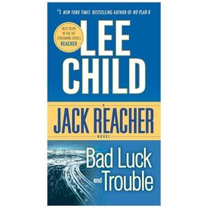 ‘Bad Luck and Trouble' Book by Lee Child